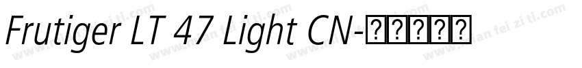 Frutiger LT 47 Light CN字体转换